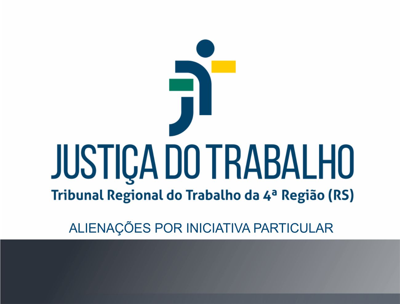 ALIENAÇÃO JUDICIAL POR INICIATIVA PARTICULAR